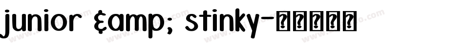 junior & stinky字体转换